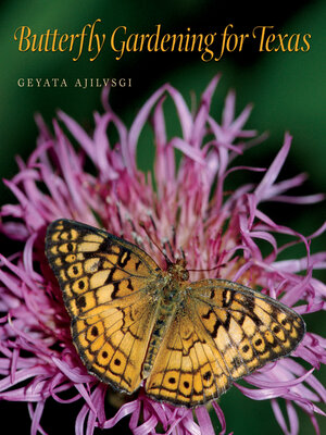 Butterfly Gardening for Texas - ebook